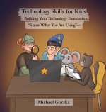 Technology Skills for Kids
