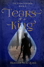Tears of a King