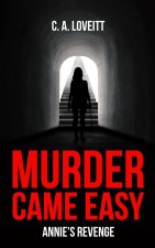 Murder Came Easy