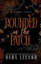 Pounded in the Patch