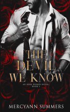 The Devil We Know