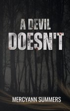 A Devil Doesn't Bargain