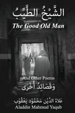 The Good Old Man
