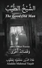 The Good Old Man
