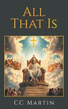 All That Is