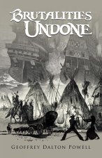 Brutalities Undone