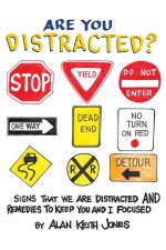 Are You Distracted?