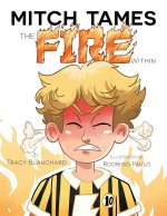 Mitch Tames the Fire Within
