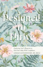Designed to Thrive