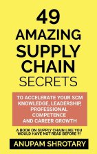 49 Amazing Supply Chain Secrets