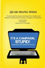 It's A Campaign, Stupid!