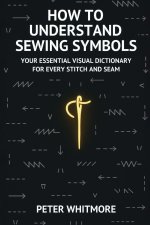 How to Understand Sewing Symbols