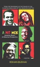 A Hit Mek, Jamaican Music