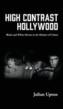High Contrast Hollywood