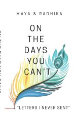 On The Days You Can't