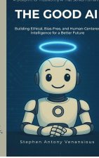 The Good AI