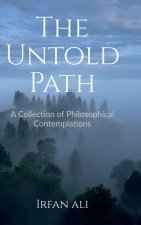 The Untold Path