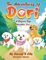 The Adventures of Dori - A Rescue Pup