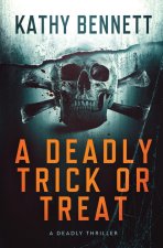 A Deadly Trick or Treat