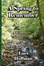 A Spring to Remember