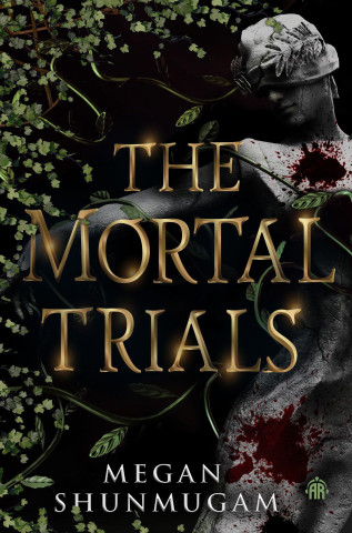 MORTAL TRIALS