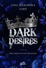 Dark desires. Shade. Tom 1