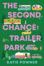 SECOND CHANCE TRAILER PARK