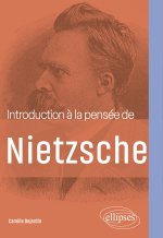 Introduction à la pensée de Nietzsche
