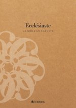 La Bible en carnets - Ecclésiaste