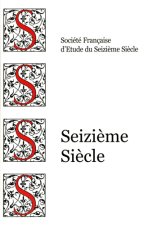 Seizième siècle (26), printemps 2025