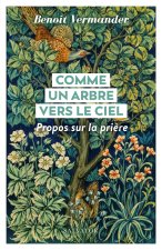 Comme un arbre vers le ciel