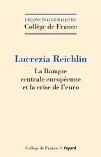 LA BANQUE CENTRALE EUROPEENNE ET LA CRISE DE L'EURO