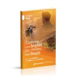 Comme une brebis au milieu des loups