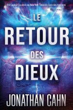 Le retour des dieux
