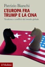 Europa fra Trump e la Cina. Tendenze e conflitti del mondo globale