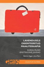 Lahendusele orienteeritud maaliteraapia. Kuidas pildid emotsioone juhivad