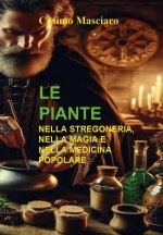 piante nella stregoneria, nella magia e nella medicina popolare