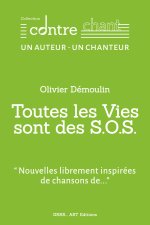 Toutes les vies sont des SOS