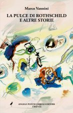 pulce di Rothschild e altre storie
