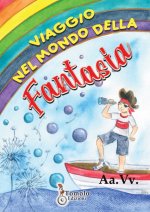 Viaggio nel mondo della fantasia