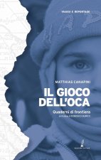 gioco dell'oca. Quaderni di frontiera