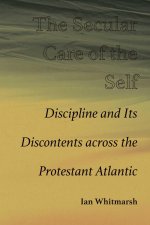 SECULAR CARE OF THE SELF