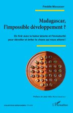 Madagascar, l’impossible développement ?