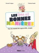Les (pas si) bonnes manières