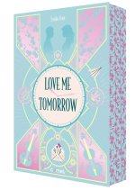 Love me tomorrow