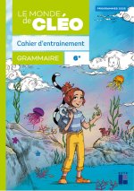 Le monde de Cléo 6e - Fichier + aide mémoire