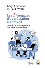 Les 5 langages d’appréciation au travail