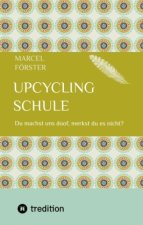 Upcycling Schule