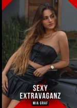 Sexy Extravaganz