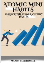Atomic Mini Habits